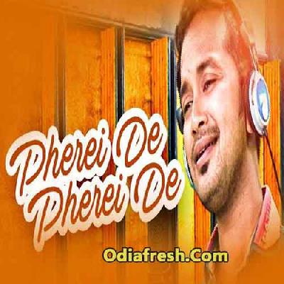 Pherei De Pherei De (Satyajeet) Romantic Song